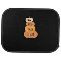 It’s Fall Y’all Pumpkin Autumn Halloween Design Fu Car Floor Mat