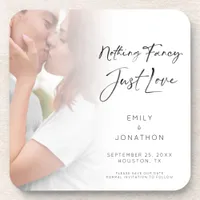 Modern Nothing Fancy Just Love Photo Save the Date Beverage Coaster