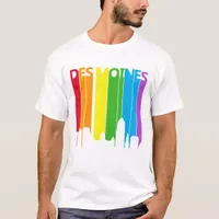 Des Moines Rainbow  T-Shirt