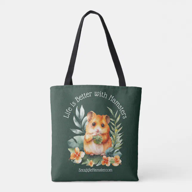 Life is Better with Hamsters | SnuggleHamster Tote Bag