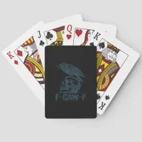 Crow F-Caw-F Retro Crow Lover Funny Poker Cards