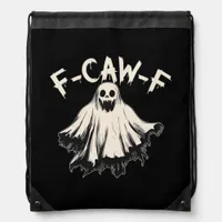 F-Caw-F Funny Humor Cool Unique Drawstring Bag