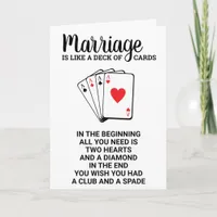 Funny Marriage Is Like A Deck Of Cards Anniversary