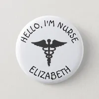 Personalized Hello Im Nurse (Add Name) Button