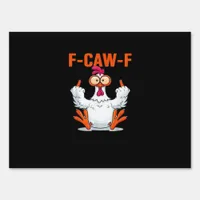 F Caw F Funny Chicken Humor Quote Vintage Style Sign