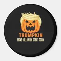 Trumpkin Make Halloween Great Again – Halloween Ni Magnet
