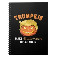 Halloween Trumpkin - Make Halloween Great Again  Notebook
