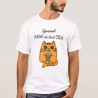 Spread Positivity | Kawaii Cat and Bubble Tea Pun  T-Shirt