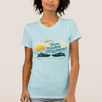 Cheeky You Yacht to Know T-Shirt