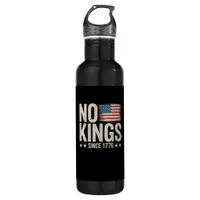 No Kings In America Since 1776 Independence Day Re Stainless Steel Water Bottle