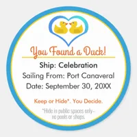 You Found a Duck! Cruising Ducks Classic Round Sticker
