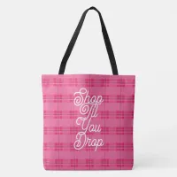 Hottie Hot Pink Tote