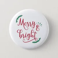 merry and bright Christmas Holiday Pinback Button