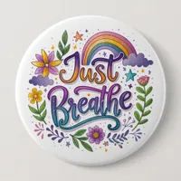 "Just Breathe" Button