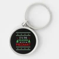 Its The Season To Be Pregnant Funny Christmas Keychain