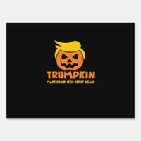Trumpkin Make Halloween Great Again Jack O Lantern Sign