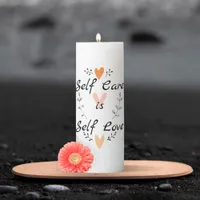 Self Care is Self Love:Embrace Yourself Pillar Candle