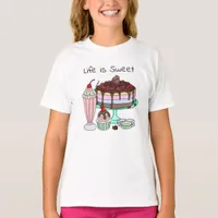 Life is Sweet | Cute Dessert Graphics   T-Shirt