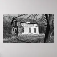 Keep Out |  Abandoned Deserted House in the Woods Poster