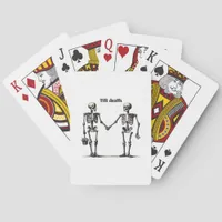 Till Death Do Us Part Classic – Funny Love Quote Poker Cards