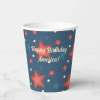 Happy Birthday America Party Paper Cups