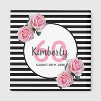 60th birthday pink flowers black stripes name magnet