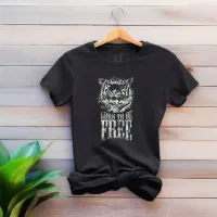 Born To Be Free T-Shirt