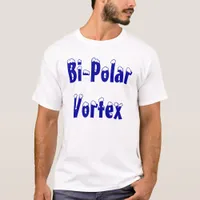 Bi-Polar Vortex Shirt