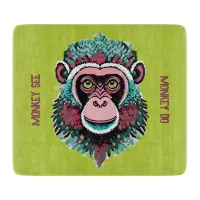 Monkey See, Monkey Do Cutting Board