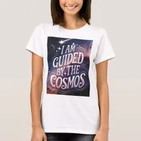 Guided by the Cosmos T-Shirt