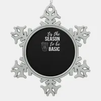 Tis Season To Basic Snowflake Pewter Christmas Ornament
