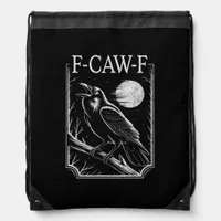 F-Caw-F Crow Minimal – Retro Gothic Bird Funny Rav Drawstring Bag