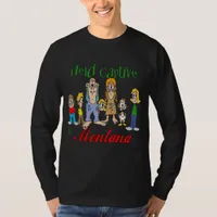 Held Captive in Montana T-Shirt