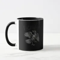 Raven F-Caw-F Funny Raven Quote Mug