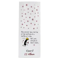 Answer Not at the Bottom Wine Quote Wine Gift Bag