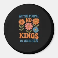 No Kings In America We The People Retro Lovers Magnet