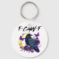 Crow F Caw F Funny Bird Moon Gothic Design Keychain