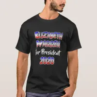 Elizabeth Warren for President 2020 T-Shirt