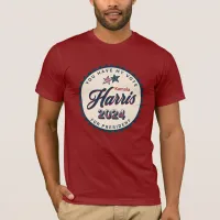 Kamala Harris 2024 | You Have my Vote T-Shirt