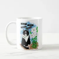 Tuxedo Cat and Lilies | Inspirational Quote Coffee Mug