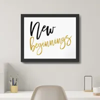 New Beginnings Motivational Quote Gold/Black Framed Art