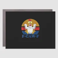 F-Caw-F Funny Chicken Flipping Off Vintage Retro R Car Magnet
