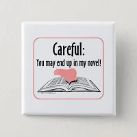 Careful! Pinback Button