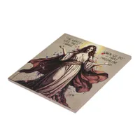 Vintage Art Mary Magdalene Quote  Ceramic Tile