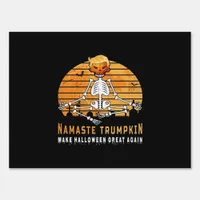 Namaste Trumpkin Make Halloween Great Again Medita Sign