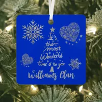 It's the most wonderful time of the year | Silver  Metal Ornament