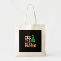 Groovy Tis The Season Christmas Pine Tree Tote Bag