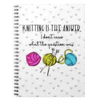 Knitting Is the Answer Notebook