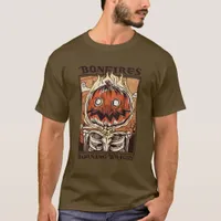 Bonfires Burning Bright T-Shirt