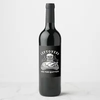 Leftovers Are For Quitters Skeleton Thanksgiving C Wine Label